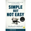 KNYGA Richard Oldfield Simple But Not Easy (Second Edition)