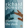 KNYGA Richard Powers Plowing the Dark
