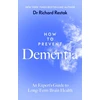 KNYGA Richard Restak How to Prevent Dementia