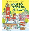 KNYGA Richard Scarry's What Do People Do All Day?