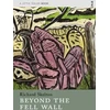 KNYGA Richard Skelton Beyond the Fell Wall