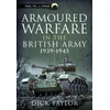 KNYGA Richard Taylor Armoured Warfare in the British Army 1939-1945