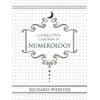 KNYGA Richard Webster Llewellyn's Little Book of Numerology