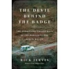 KNYGA Rick Jervis Devil Behind the Badge