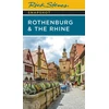 KNYGA Rick Steves Snapshot Rothenburg &amp; the Rhine (Third Edition)