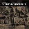 KNYGA Riera Ojeda Seeing Borobudur, Lalita Vistara Reliefs