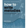 KNYGA Rikky Rooksby How to Write Melodies