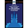 KNYGA Riley Quinn Analysis of Samuel P. Huntington's The Clash of Civilizations and the Remaking of World Order