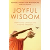 KNYGA Rinpoche Yongey Mingyur Joyful Wisdom