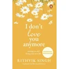 KNYGA Rithvik Singh I Don't Love You Anymore