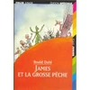 KNYGA Roald Dahl James et la grosse peche