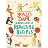 KNYGA Roald Dahl Marvellously Revolting Recipes