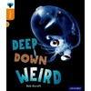 KNYGA Rob Alcraft Oxford Reading Tree inFact: Level 6: Deep Down Weird