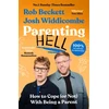 KNYGA Rob Beckett and Josh Widdicombe Parenting Hell