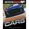 KNYGA Rob Colson Motormania: Sports Cars