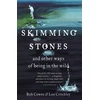 KNYGA Rob Cowen Skimming Stones