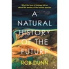 KNYGA Rob Dunn Natural History of the Future