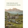 KNYGA Rob Gibson Highland Clearances Trail