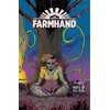 KNYGA Rob Guillory Farmhand Volume 3: Roots of All Evil