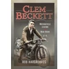KNYGA Rob Hargreaves Clem Beckett: Motorcycle Legend and War Hero