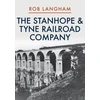 KNYGA Rob Langham Stanhope &amp; Tyne Railroad Company