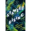 KNYGA Rob Magnuson Smith Seaweed Rising