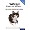 KNYGA Rob Mcilveen Complete Companions for AQA Fourth Edition: 16-18: AQA Psychology A Level: Year 1 and AS Paper 1 Exam Workbook