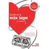 KNYGA Rob Sheffield Love Is A Mix Tape