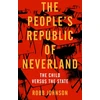 KNYGA Robb Johnson People's Republic of Neverland