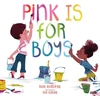 KNYGA Robb Pearlman Rožinė Is for Boys