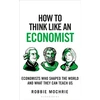KNYGA Robbie Mochrie How to Think Like an Economist