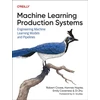 KNYGA Robert Crowe Machine Learning Production Systems