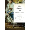 KNYGA Robert Darnton Great Cat Massacre