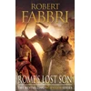 KNYGA Robert Fabbri Rome's Lost Son