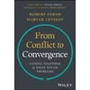 KNYGA Robert Fersh From Conflict to Convergence