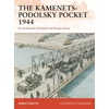 KNYGA Robert Forczyk Kamenets-Podolsky Pocket 1944