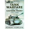 KNYGA Robert Forczyk Tank Warfare on the Eastern Front, 1941-1942