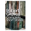 KNYGA Robert Graves Complete Short Stories