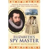 KNYGA Robert Hutchinson Elizabeth's Spymaster