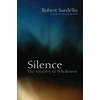 KNYGA Robert J Sardello Silence