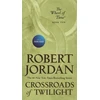 KNYGA Robert Jordan Crossroads of Twilight