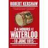 KNYGA Robert Kershaw 24 Hours at Waterloo
