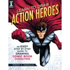 KNYGA Robert Marzullo Learn To Draw Action Heroes