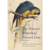 KNYGA Robert Mccracken Peck Natural History of Edward Lear, New Edition