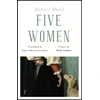 KNYGA Robert Musil Five Women (riverrun editions)