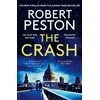 KNYGA Robert Peston Crash, The brand new explosive thriller from Britain's top political journalist
