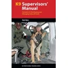 KNYGA Robert S Eden K9 Supervisors' Manual