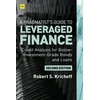KNYGA Robert S Kricheff Pragmatist's Guide to Leveraged Finance