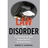 KNYGA Robert Silbering Law &amp; Disorder