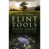 KNYGA Robert Turner Flint Tools Field Guide